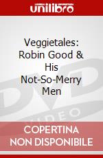 Veggietales: Robin Good & His Not-So-Merry Men dvd