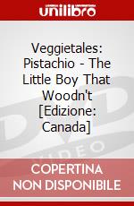 Veggietales: Pistachio - The Little Boy That Woodn't [Edizione: Canada] dvd