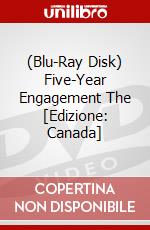 (Blu-Ray Disk) Five-Year Engagement The [Edizione: Canada] brd