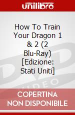 How To Train Your Dragon 1 & 2 (2 Blu-Ray) [Edizione: Stati Uniti] dvd