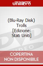 (Blu-Ray Disk) Trolls [Edizione: Stati Uniti] film in dvd di Dreamworks Animated