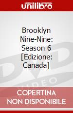 Brooklyn Nine-Nine: Season 6 [Edizione: Canada] dvd