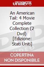 An American Tail: 4 Movie Complete Collection (2 Dvd) [Edizione: Stati Uniti] dvd