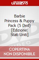 Barbie Princess & Puppy Pack (5 Dvd) [Edizione: Stati Uniti] dvd