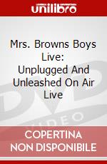 Mrs. Browns Boys Live: Unplugged And Unleashed On Air Live dvd