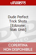 Dude Perfect Trick Shots [Edizione: Stati Uniti] dvd