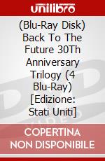 (Blu-Ray Disk) Back To The Future 30Th Anniversary Trilogy (4 Blu-Ray) [Edizione: Stati Uniti] brd