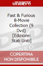 Fast & Furious 8-Movie Collection (9 Dvd) [Edizione: Stati Uniti] dvd