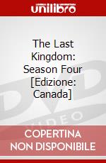 The Last Kingdom: Season Four [Edizione: Canada] dvd