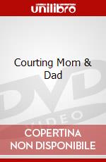 Courting Mom & Dad dvd