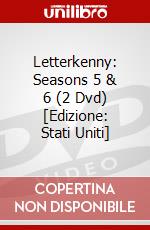 Letterkenny: Seasons 5 & 6 (2 Dvd) [Edizione: Stati Uniti] dvd