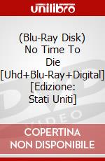 (Blu-Ray Disk) No Time To Die [Uhd+Blu-Ray+Digital] [Edizione: Stati Uniti] brd