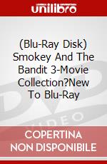 (Blu-Ray Disk) Smokey And The Bandit 3-Movie Collection?New To Blu-Ray brd