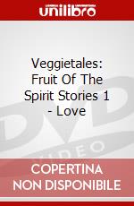 Veggietales: Fruit Of The Spirit Stories 1 - Love dvd