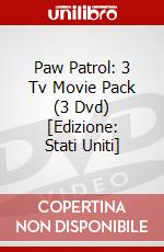 Paw Patrol: 3 Tv Movie Pack (3 Dvd) [Edizione: Stati Uniti] dvd