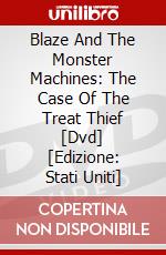 Blaze And The Monster Machines: The Case Of The Treat Thief [Dvd] [Edizione: Stati Uniti] dvd