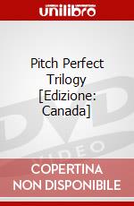 Pitch Perfect Trilogy [Edizione: Canada] dvd