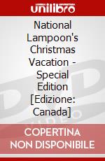 National Lampoon's Christmas Vacation - Special Edition [Edizione: Canada] dvd