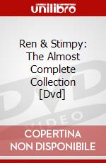 Ren & Stimpy: The Almost Complete Collection [Dvd] dvd