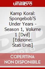 Kamp Koral: Spongebob'S Under Years - Season 1, Volume 1 [Dvd] [Edizione: Stati Uniti] dvd