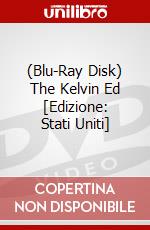 (Blu-Ray Disk) The Kelvin Ed [Edizione: Stati Uniti] brd