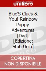 Blue'S Clues & You! Rainbow Puppy Adventures [Dvd] [Edizione: Stati Uniti] dvd