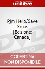 Pjm Hello/Save Xmas [Edizione: Canada] dvd