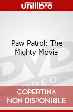 Paw Patrol: The Mighty Movie dvd