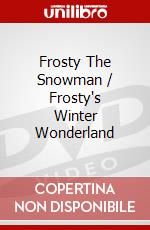 Frosty The Snowman / Frosty's Winter Wonderland dvd