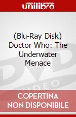 (Blu-Ray Disk) Doctor Who: The Underwater Menace brd