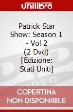 Patrick Star Show: Season 1 - Vol 2 (2 Dvd) [Edizione: Stati Uniti] dvd