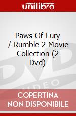 Paws Of Fury / Rumble 2-Movie Collection (2 Dvd) dvd