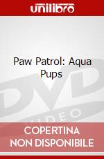 Paw Patrol: Aqua Pups dvd