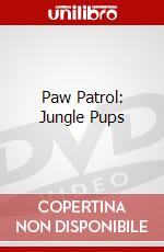 Paw Patrol: Jungle Pups dvd