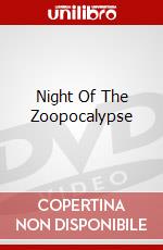 Night Of The Zoopocalypse dvd