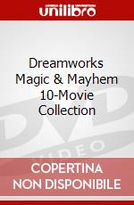 Dreamworks Magic & Mayhem 10-Movie Collection dvd