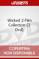 Wicked 2-Film Collection (2 Dvd) dvd