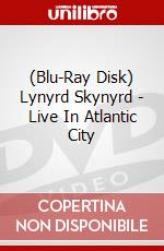 (Blu-Ray Disk) Lynyrd Skynyrd - Live In Atlantic City brd