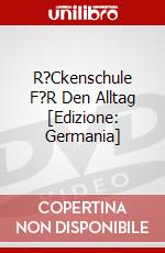 R?Ckenschule F?R Den Alltag [Edizione: Germania] dvd