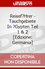 Reisef?Hrer - Tauchgebiete In ?Gypten Teil 1 & 2 [Edizione: Germania] dvd