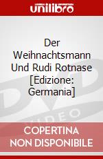Der Weihnachtsmann Und Rudi Rotnase [Edizione: Germania] dvd