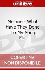 Melanie - What Have They Done To My Song Ma dvd