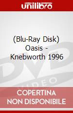 (Blu-Ray Disk) Oasis - Knebworth 1996 brd