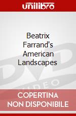 Beatrix Farrand's American Landscapes dvd