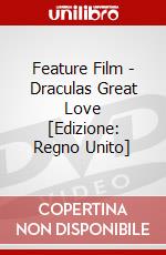 Feature Film - Draculas Great Love [Edizione: Regno Unito] dvd