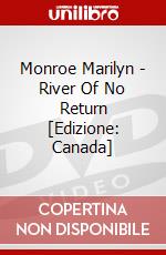 Monroe Marilyn - River Of No Return [Edizione: Canada] dvd