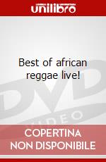 Best of african reggae live! dvd