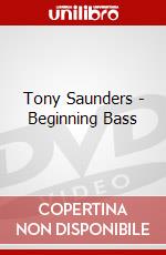Tony Saunders - Beginning Bass dvd