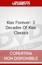 Kiss Forever: 3 Decades Of Kiss Classics dvd