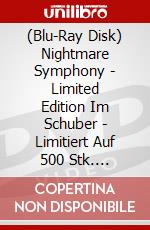 (Blu-Ray Disk) Nightmare Symphony - Limited Edition Im Schuber - Limitiert Auf 500 Stk. [Edizione: Germania] brd